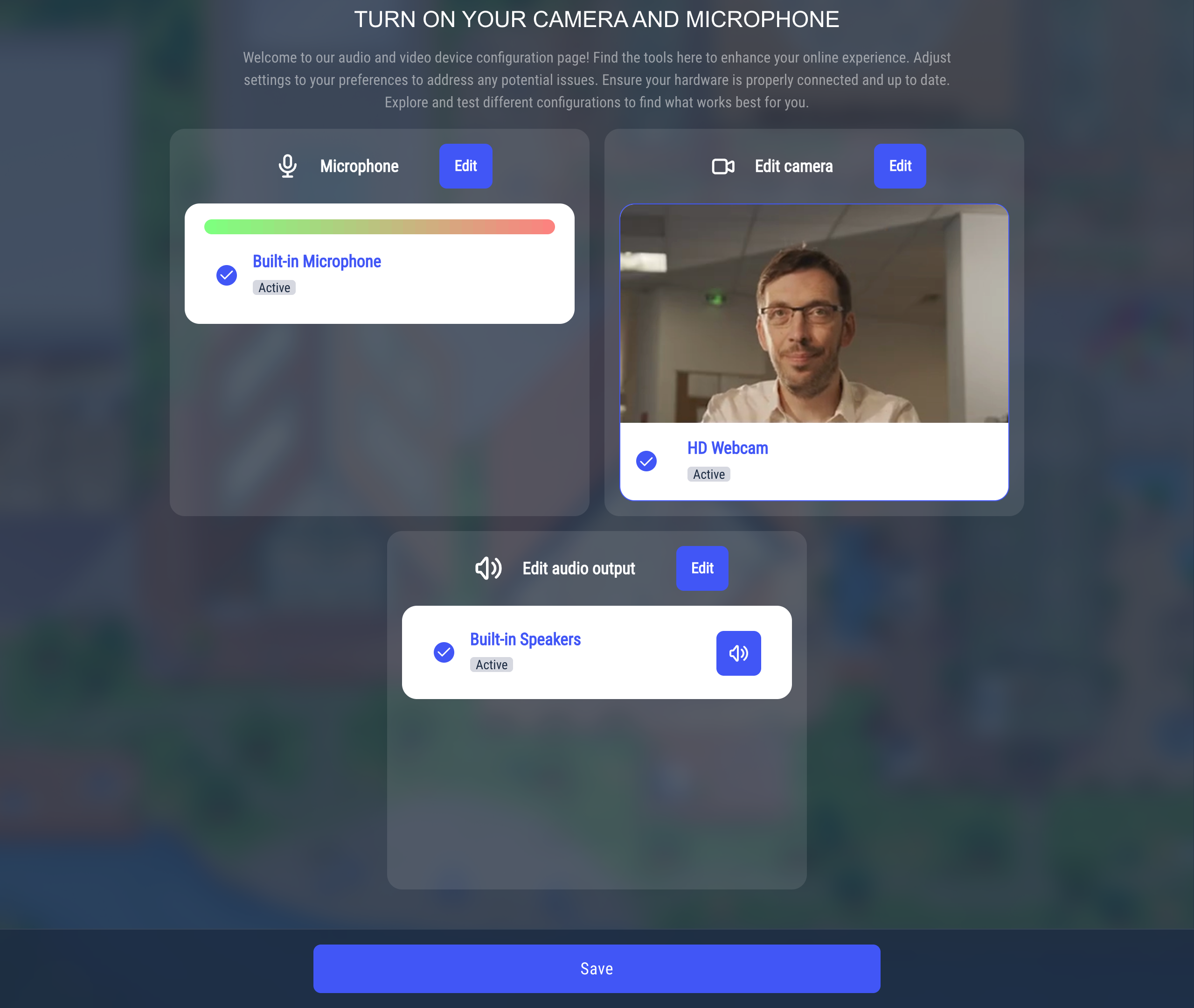 The camera and microphone setup screen